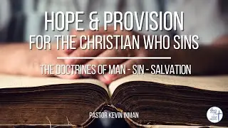 Hope and Provision for the Christian Who Sins