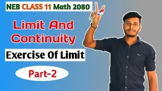 Exercise 16.1 || Limit Part-2 Class -11 || Complete Calculus Basic Maths NEB || Tuition Master