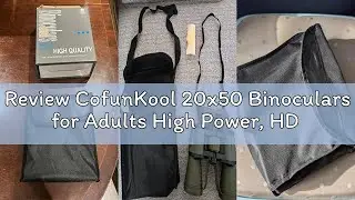 Review CofunKool 20x50 Binoculars for Adults High Power, HD Waterproof Large Eyepiece, with BAK4 Pri