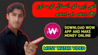HOW TO EARN MONEY FROM WOWAPP IN PAKISTAN || IN HINDI || 2020 BY - YASIR TECH