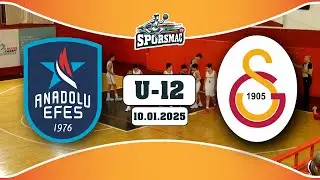 Anadolu Efes - Galatasaray U12 İGL | Full Ma&ccedil; (10.01.2025)