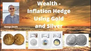 Inflation Hedge Using Gold and Silver