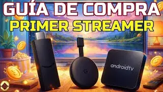 CONSEJOS compra PRIMER TV BOX Gu&iacute;a de compra Mejores dispositivos de streaming BARATOS Y SIMPLES