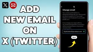 Как добавить новый адрес электронной почты в аккаунт X (Twitter) || Изменить адрес электронной по...