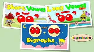 Digraphs / Short + Long Vowels oo and OO / Phonics Compilation