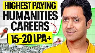 7 HIGHEST PAYING Career Options After Humanities/Arts (That Can Make You ₹15&ndash;20 LPA)