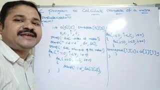 transpose of a matrix in c|c program to find transpose of a matrix