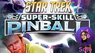 Let's Play Star Trek Super-Skill Pinball (Solo)