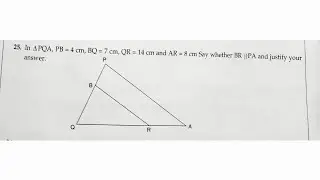 В треугольнике PB = 4 см, BQ = 7 см, QR = 14 см и AR = 8 см. Укажите, BR || PA, и обоснуйте свой ...