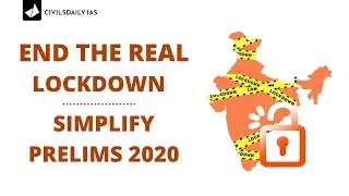End The REAL Lockdown - Unique Formula To Break Free From Unending G.S. Preparation For IAS 2020.