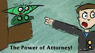 The Power Of Attorney! | Original Animation 