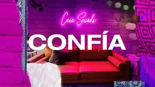 CASA Sounds - Conf&iacute;a (Official Video)