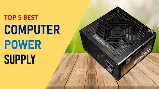 Top 5 Best Computer Power Supply in 2025 | PC Power Supply on Aliexpress