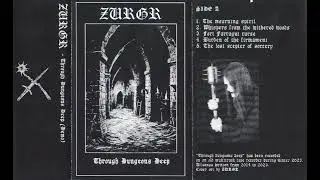 Zurgr - Through Dungeons Deep ( Italy - Full Demo - 2024)