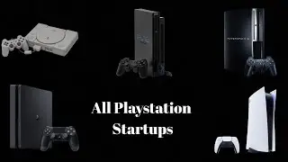 All Playstation Startups (PS1,PS2,PS3,PS4,PS5)