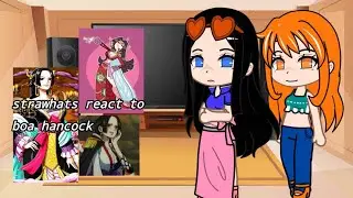~strawhats react to Boa&Luffy, реакция мугивар на Боа&Луффи~