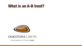 What is an A-B trust?