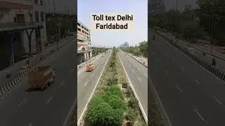 toll tex Delhi Faridabad live copy #ytshort #faridabadnews #video