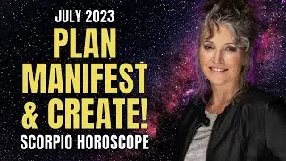 Unbelievable Adventure Awaits!!! Scorpio Horoscope July 2023