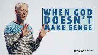 When God Doesn't Make Sense