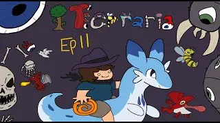 terraria 1.4.5 | ep 11 | bosses n Molecarts