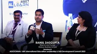 Rahul Dasgupta Speaking at ASSOCHAM's 16th International Education Leadership&nbsp;Summit&nbsp;2023