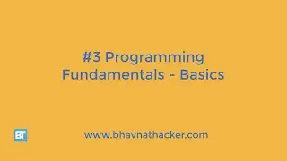 #3 Programming Fundamentals - Basics