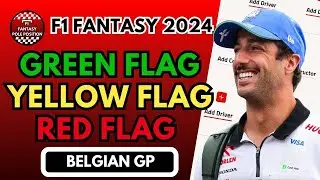 BELGIAN GP GREEN FLAG, YELLOW FLAG, RED FLAG - F1 FANTASY 2024 TIPS