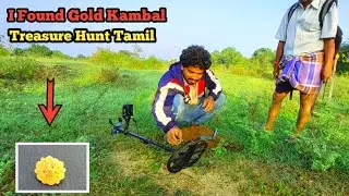 I Found Gold Kambal | Treasure Hunt Tamil | Indian Digger | RJK adventures