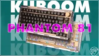 KiiBOOM Phantom 81 V2 Unboxing & Review