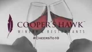 Cooper's Hawk Winery - Cheers To 10
