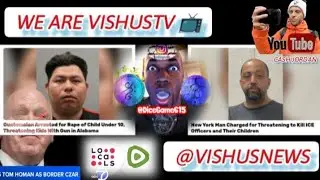 Illegal Migrant Arrested For R, Also Man Charged For Threatening ICE AGENTS... #VishusTv 📺