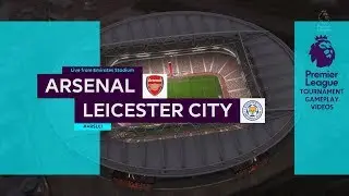 Premier League FIFA 18 1st Tournament Match (Arsenal Vs Leicester City ) Full Gameplay