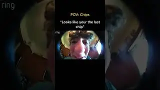 POV: A Bag Of Chips