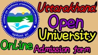 Uttarakhand open University admission application form 2021-22