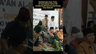 💥Gus Thuba Dan Pamanya Gus Sabuth Di Haul Mbah Ud ke 44💥#shorst #gusthuba #gussabuth