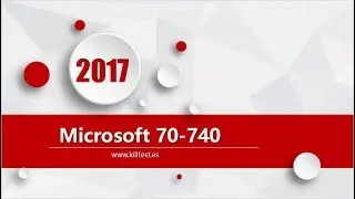 Microsoft MCSA 70-740 latest exam questions