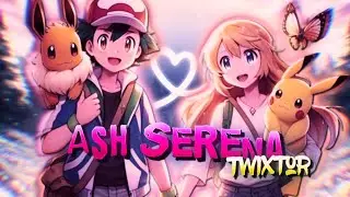 Ash & Serena Twixtor| Love Twixtor| Pokemon Series | Clips For Editing..!