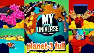 my little universe planet 3 full walkthrough gameplay