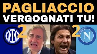 CONTE ISTERICO, PARDO IMBARAZZANTE! INTER-NAPOLI: IL CIRCO È SERVITO