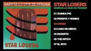 Star Losers - Sabras Lo Que Es Perder - 03 - Crash