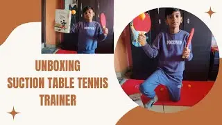 Unboxing Suction Table Tennis 🏓🎾 Trainer @ Chocozone # Installation Method # Table Tennis 🏓🎾