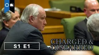 Charged & Disbarred | Season 1 Episode 1 | True Crime