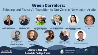 Green Corridors: Shipping and Fishery&rsquo;s Transition to Net-Zero in Norwegian Arctic
