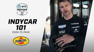 Как работает система Push-to-Pass во время гонки? | INDYCAR 101, представленный Pennzoil