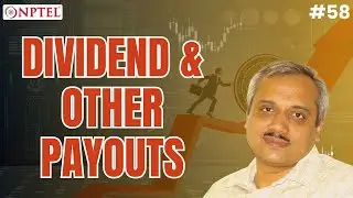 #58 Dividend & Other Payouts | Foundations of Accounting & Finance