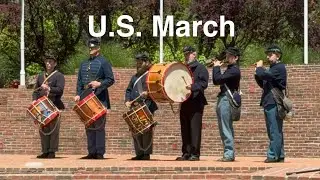 Music of the Civil War | U.S. March