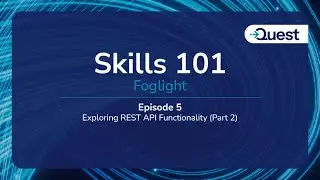Skills 101 : Foglight  -  Extend Topology Through REST API (Part 2 of 3)