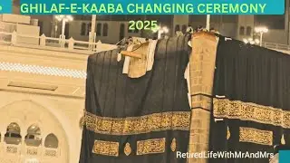 Kishwa (Cover ) changing ceremony during my hajj || MECCA 2025 #hajj #mecca #saudivlogs #viralvideo