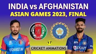 India vs Afghanistan Final - Asian games 2023 | IND vs AFG gold medal match